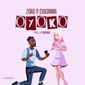 ゾロ、Chidinma、zoro - Oyoko (Explicit)