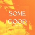 Whizkey pipa - Some Good