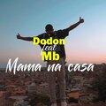 Mama na casa_feat_Mb (Explicit)