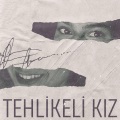 Anar - Tehlikeli Kız