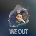 Odotsheaman、9Star、Ard Adz、Peckz、Cadet - We Out (feat. Ard Adz, Cadet, 9star & Peckz)(Explicit)