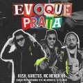 Evoque Prata (Rework|Explicit)