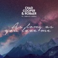 Chad Cooper、Robaer、Emelie Cyréus - As Long As You Love Me