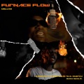 Furnace Flow (Deluxe)(Explicit)