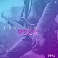 PPM、Osi Tejerina - Tension Rock