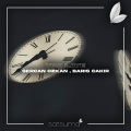 Sercan Ozkan、Barış Çakır、Satsuma Music - Too Late