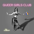 Liliana - QUEER GIRLS CLUB