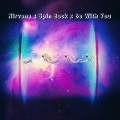 Forest Vibe、Remixer Songs - Nirvana x Spin Back x Be With You (Remix)