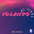 Mc Férna - Volando (Explicit)