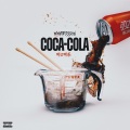 Coca Cola (Explicit)