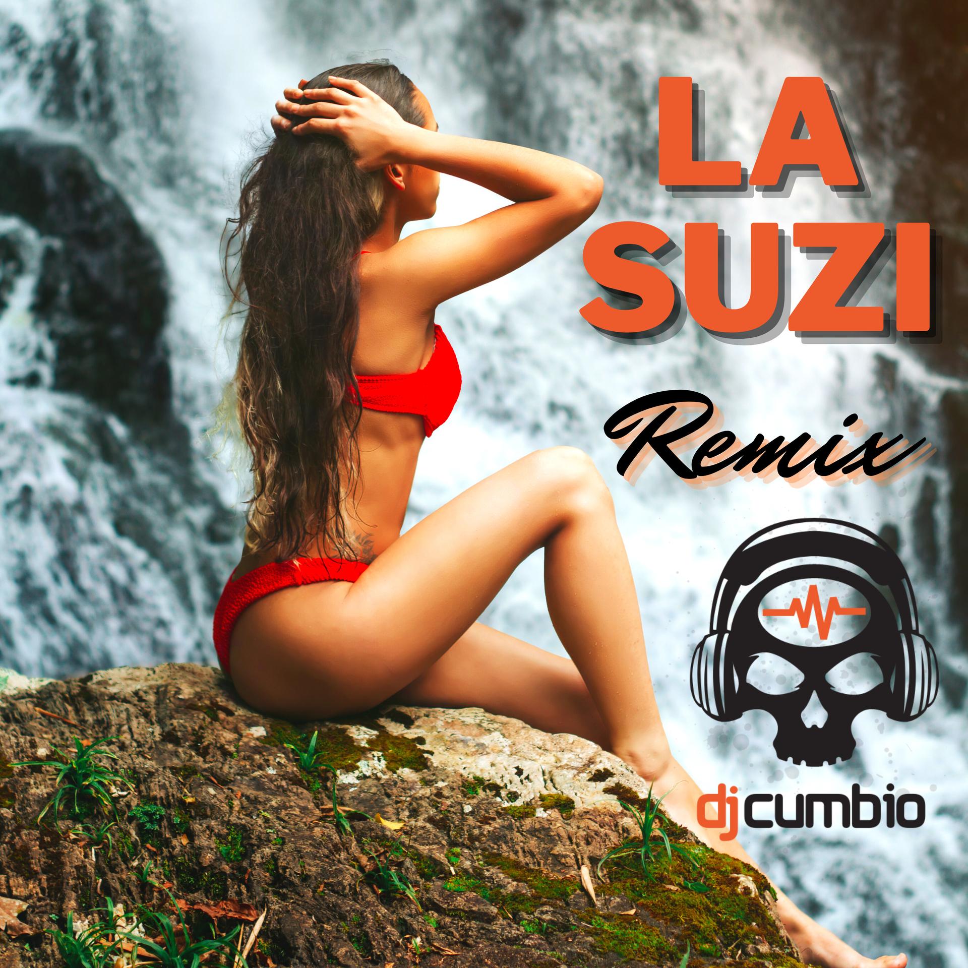 DJ CUMBIO、Reggaeton Latino、Reggaetone - La Suzi (Remix)