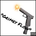 Grimeyy_B - Grimey Flow (Explicit)