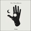 Quin Pearson、Asio - No Goodbyes