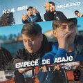 Kail Brl、AKlexico - Empece De Abajo