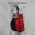 En La Trampa (Explicit)