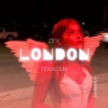 zev、TenxTen - london (feat. TenxTen)(Explicit)