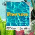 FSC MOZIKA、Ryan Anthony - Ravoravo