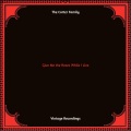 Give Me the Roses While I Live (Hq remastered 2022)