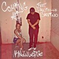 Coming At (feat. Danielle Savino) [Explicit]