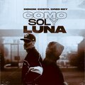 Denom、DRED BEY、Costa - Como Sol y Luna (Explicit)