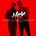 Hoy (with Michael Stuart)(Remix)