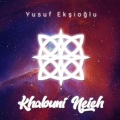 Yusuf Ekşioğlu - Khalouni N3ich