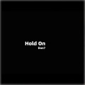 Hold On (X0.9无说唱)