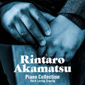 Rintaro Akamatsu Piano Collection Vol. 8: Lustig - Traurig