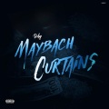 Maybach Curtains (Explicit)