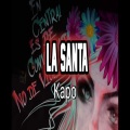 La Santa (Explicit)