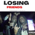 Losing Friends (feat. Zoey Dollaz)(Radio Edit|Explicit)