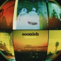 soonish (remix|Explicit)