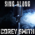 Corey Smith - Sing Along