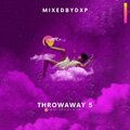Dxp - Throw Away 5 (Explicit)