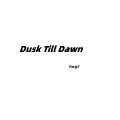 Ang7 - Dusk Till Dawn (0.8x)