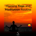 Morning Yoga and Meditation Routine