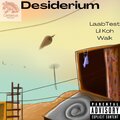 LaabTest、Lil Koh、Walk - desiderium (feat. Walk & Lil Koh)(Explicit)