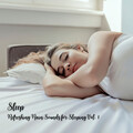 Sleep: Refreshing Rain Sounds for Sleeping Vol. 1