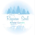 Kristal Gandhi - Requiem Soul