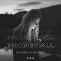 ReMan - Phone Call (Slowed & Reverb)