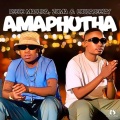 Amaphutha (Explicit)