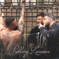 @atutowy、Oska030、Polski Bandyta、Pusher - Problemy Luxusowe (Explicit)
