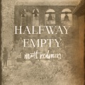 Halfway Empty (Live)