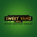 Sweet Yamz (Remix)