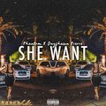 She Want (Explicit)