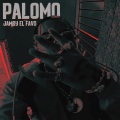 Palomo (Explicit)