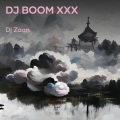 Dj Zaan - Dj Boom Xxx (Remix)