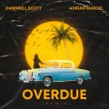 Overdue (Remix)