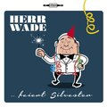 Herr Wade - Bandwadenesque