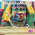 MosothoMusiQ - You Are the One